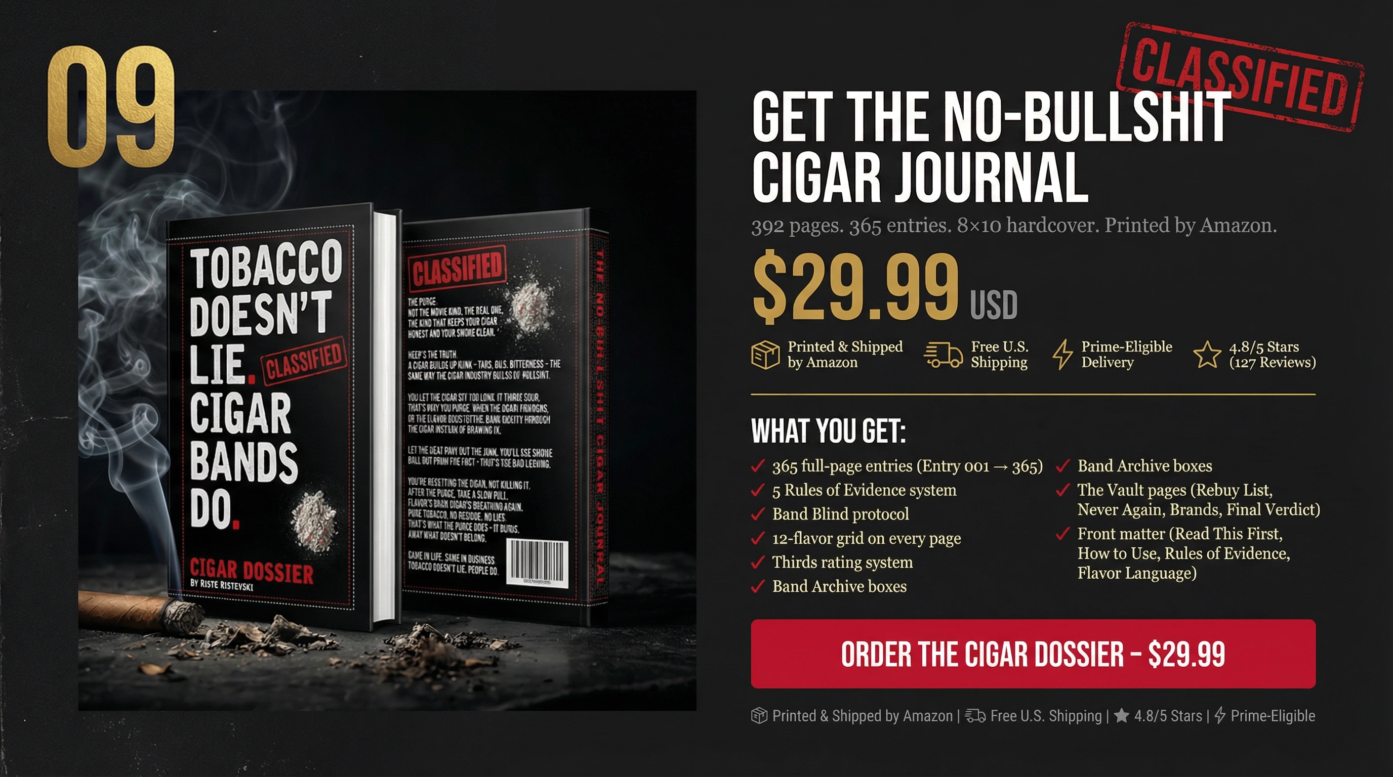 Buy The Cigar Dossier - $29.99 on Amazon with free U.S. shipping, Prime-eligible delivery, 392 pages, 365 entries, 8x10 hardcover, printed by Amazon